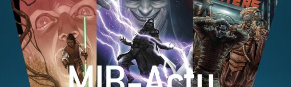 [Mintinbox] : MIB-Actu, l’actualité Star wars en quelques minutes
