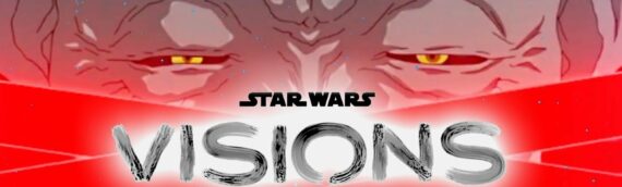 « Star Wars: Visions » se dévoile dans un trailer explosif !