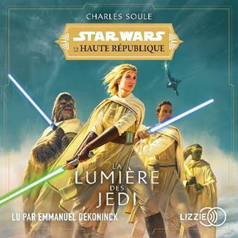 Audio Book La Lumière des Jedi