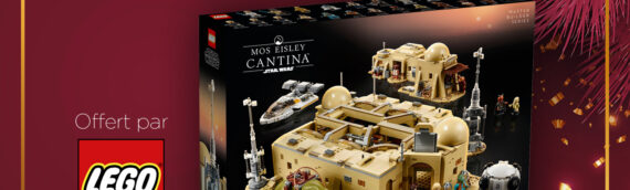 CONCOURS – Calendrier de l’avent : Jour 1 – LEGO : MOS EISLEY CANTINA