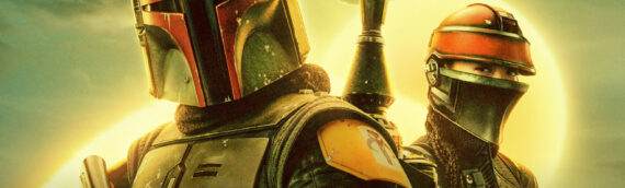 The Book of Boba Fett s’offre une nouvelle affiche !!!