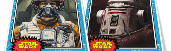Topps Star wars living set : Un astromechano et un pilote de la résistance pour cette nouvelle semaine