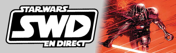 Star Wars en Direct – Littérature – Dark Vador T2