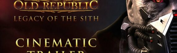 « The Old Republic : Legacy of the Sith » un superbe trailer pour les 10 ans du MMO