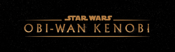 OBI-WAN KENOBI – Le trailer est en ligne !