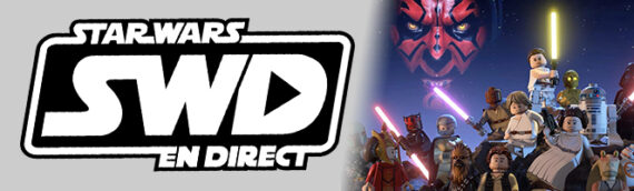 Star Wars en Direct – Quoi de neuf, Star Wars ?