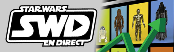 Star Wars en Direct – Collector – L’évolution du prix des produits derivés