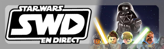 Star Wars en Direct – Gamers – LEGO Star Wars The Skywalker Saga