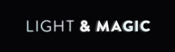 DISNEY PLUS – “Light & Magic” Une nouvelle série en 6 épisodes sur ILM