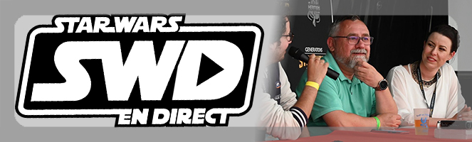 Star Wars en Direct – Édition spéciale – Ce que Star Wars représente dans nos vies