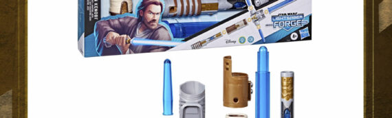 Hasbro – Lightsaber Forge : Les sets de Vador et Obi-Wan bientôt disponibles