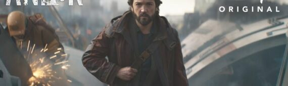 ANDOR : Une nouvelle bande annonce à couper le souffle mais 3 semaines de retard !!!