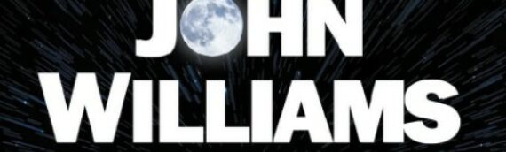 Le concert « The very Best of John Williams » dans plusieurs villes