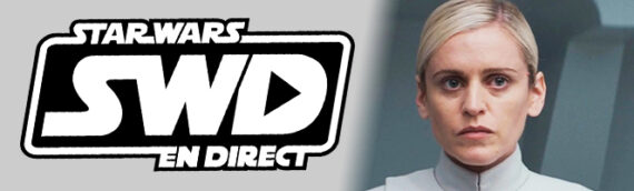 Star Wars en Direct – Séries – Andor : Épisode 4