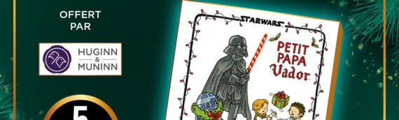 CONCOURS – Calendrier de l’avent : Jour 9 : Cinq livres « Petit Papa Vador » de Jeffrey Brown offerts par Huginn & Muninn