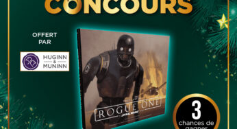CONCOURS – Calendrier de l’avent : Jour 13 : Trois livres “Art of Rogue One” offerts par Huginn & Muninn