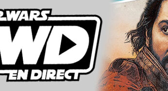 Star Wars en Direct – Quoi de neuf, Star Wars ? 30 novembre 2022