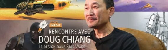 Interview vidéo de Doug Chiang sur le design de la saga par Planète Star Wars