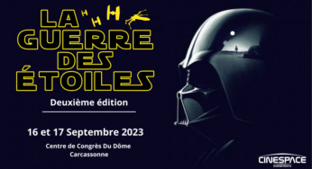 La deuxième édition du salon « La guerre des étoiles », le 16 et 17 Septembre