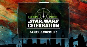 Star wars Celebration : L’ensemble des panels dévoilé