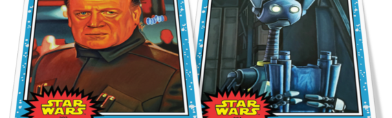 Topps Star wars : Les deux nouvelles cartes de la série Living Set