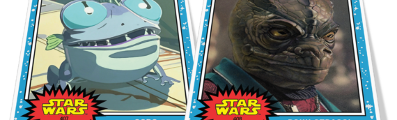 Topps : Gorg et une trandoshan pour les nouvelles cartes living set