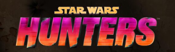 Star Wars Hunters – Le jeu est disponible en preview en France