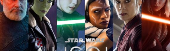 AHSOKA – Les premiers « character posters » s’affichent