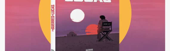 Deman Editions : Le roman graphique « Les guerres de Lucas » pour le 4 Octobre