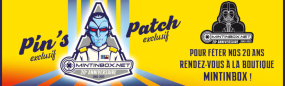 Mintinbox 20eme anniversaire – THRAWN Pins et Patch disponible sur la boutique