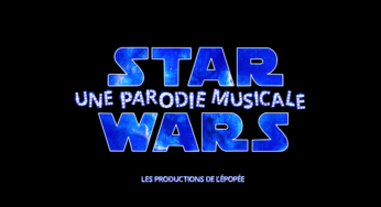 Star Wars, une parodie musicale