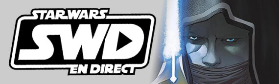 Star Wars en Direct – Littérature – Comics: Star Wars : La Haute Republique – La Lame