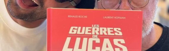 LES GUERRES DE LUCAS – Des infos, des prix puis la récompense ultime !!!