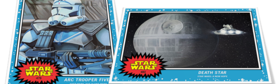 Topps living set: l’arc trooper Fives et la Deathstar pour cette nouvelle semaine.