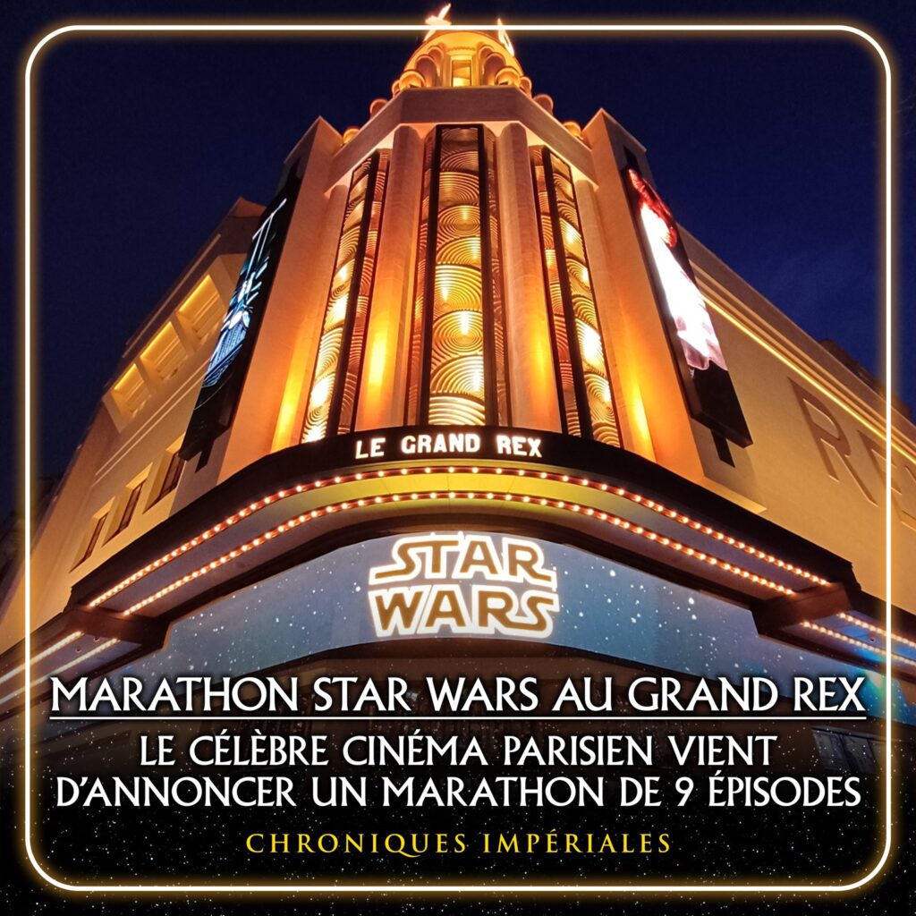 La grand Rex Star Wars