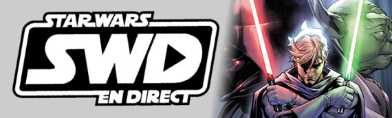 Star Wars en Direct – Littérature – Comics Star Wars Tome 6