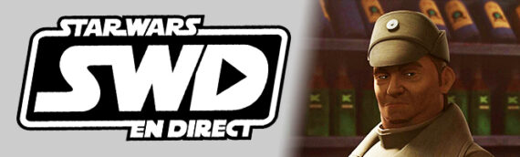 Star Wars en Direct – Séries – Critique série The Bad Batch S3 – Épisode 4 et 5
