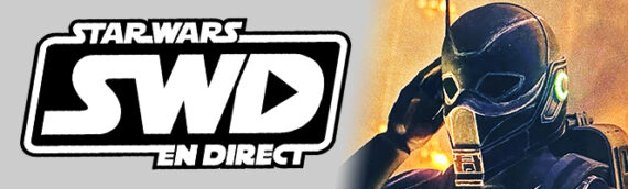 Star Wars en Direct – Séries – Critique série The Bad Batch S3 – Épisode 6 et 7