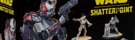 Asmodee – Shatterpoint : L’escouade de la Clone Force 99 fait son arrivée