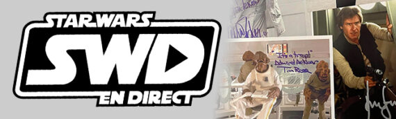 Star Wars en Direct – Collector – Les autographes