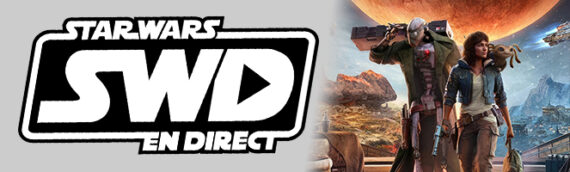 Star Wars en Direct – Gamers – Star Wars Outlaws