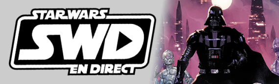 Star Wars en Direct – Littérature – Comics Dark Vador Tome 8 : Dark Droids