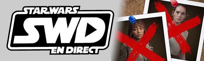 Star Wars en Direct – Hollywood à la recherche de super-fans ?