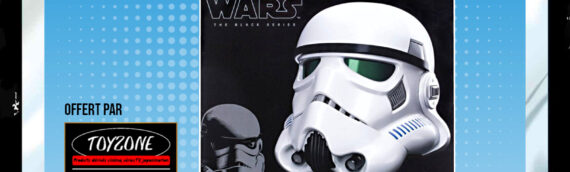 CONCOURS – Calendrier de l’avent : Jour 19 : Le casque Hasbro Black series du Stormtrooper offert par la boutique Toyzone