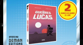 CONCOURS – Calendrier de l’avent : Jour 06 : Deux livres « Les guerres de Lucas » offerts par les éditions Deman