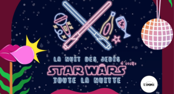 Les Productions de l’Épopée : Une soirée spéciale Star Wars le 1er mars