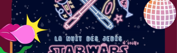 Les Productions de l’Épopée : Une soirée spéciale Star Wars le 1er mars