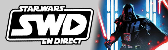 Star Wars en Direct – Littérature – Comics Dark Vador Tome 9