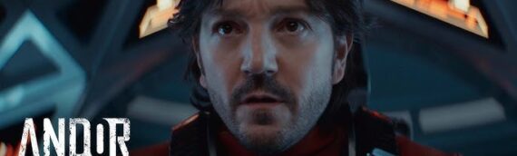 ANDOR  – Une dernière bande annonce en attendant le 22 avril