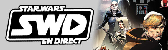 Star Wars en Direct – Littérature – Comics Dark Vador Tome 10